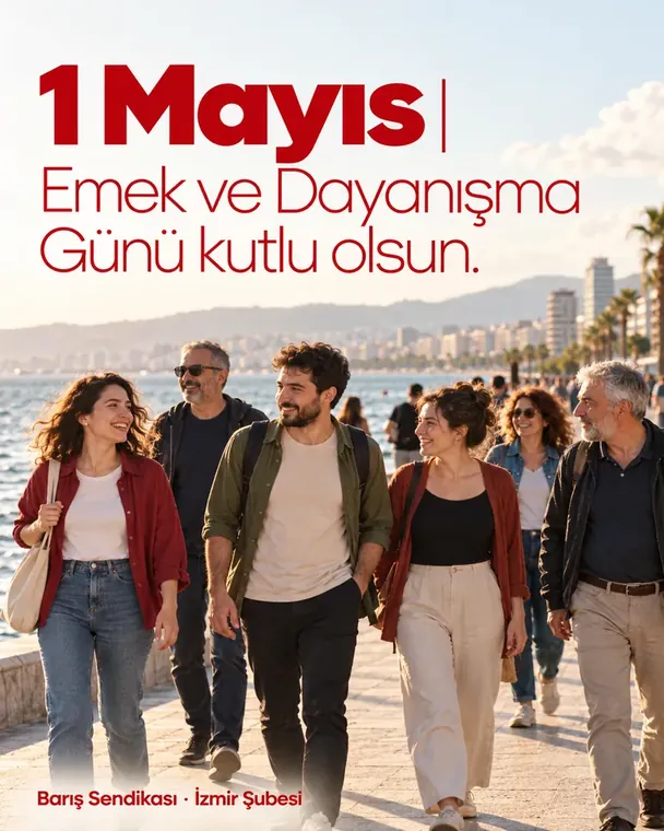 İzmir şubesinin kendi hazırladığı 1 Mayıs paylaşımı