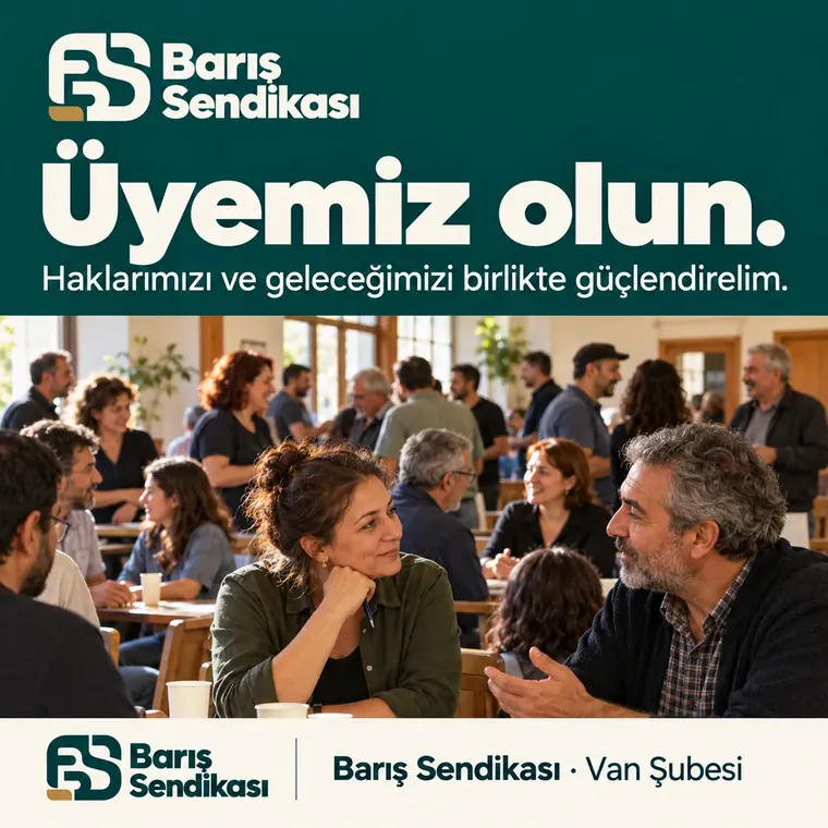 Barış Sendikası Van Şubesi üyelik çağrısı görseli